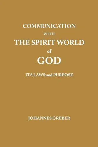 Communication With The Spirit World of God: It's Laws and Purpose — photo 3