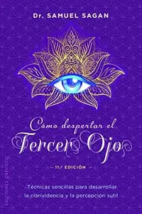 Como Despertar El Tercer Ojo -V2* Sagan, Samuel — photo 2