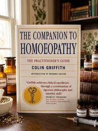 Companion to Homeopathy: The Practitioner's Guide — photo 1