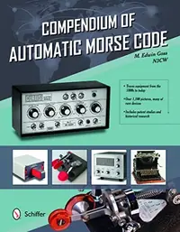 Compendium of Automatic Morse Code — photo 2