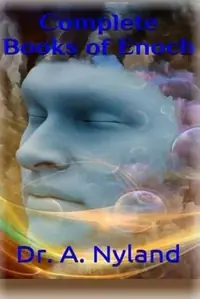 Complete Books of Enoch: 1 Enoch (First Book of Enoch), 2 Enoch (Secrets of Enoch), 3 Enoch (Hebrew Book of Enoch) — photo 2