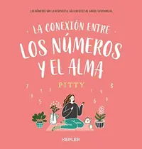 Conexion Entre Los Numeros Y El Alma, La , Pitty — photo 2