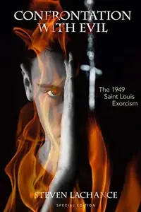 Confrontation with Evil: The 1949 Saint Louis Exorcism (Special) — photo 2