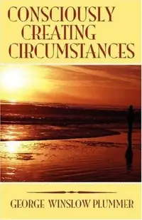 Consciously Creating Circumstances — photo 2