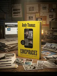 Conspiracies: The Facts. the Theories. the Evidence [Fully Revised, New Edition] — photo 1