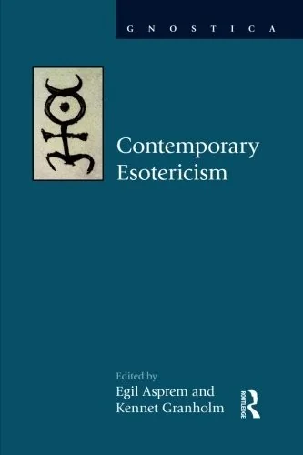 Contemporary Esotericism Asprem, Egil