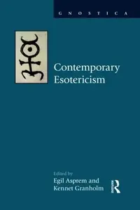Contemporary Esotericism Asprem, Egil — photo 2