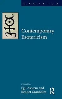 Contemporary Esotericism Asprem, Egil — photo 2