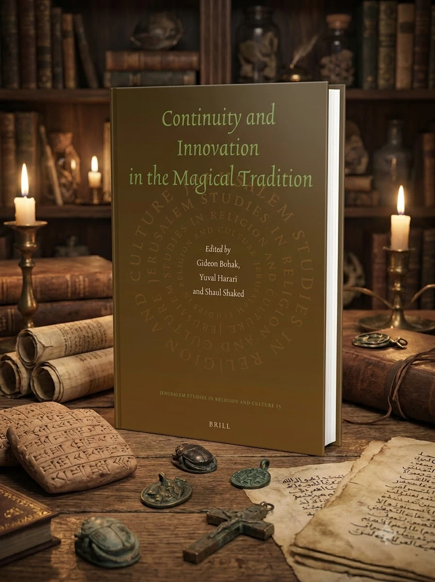 Continuity and Innovation in the Magical Tradition - Ingram Academic Bohak, Gideon