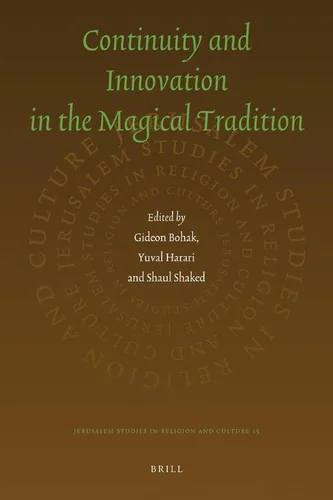 Continuity and Innovation in the Magical Tradition - Ingram Academic — photo 3