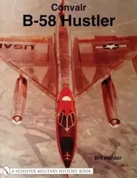 Convair B-58 Hustler Holder, Bill — photo 2