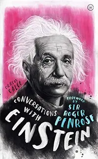 Conversations with Einstein: A Fictional Dialogue Based on Biographical Facts — photo 2