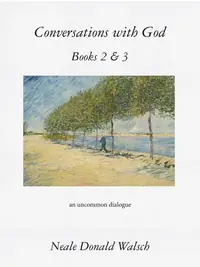 Conversations with God, Books 2 & 3: An Uncommon Dialogue — photo 2