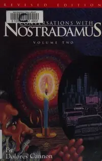 Conversations with Nostradamus: His Prophecies Explained (Revised and Updated) Cannon, Dolores — photo 2