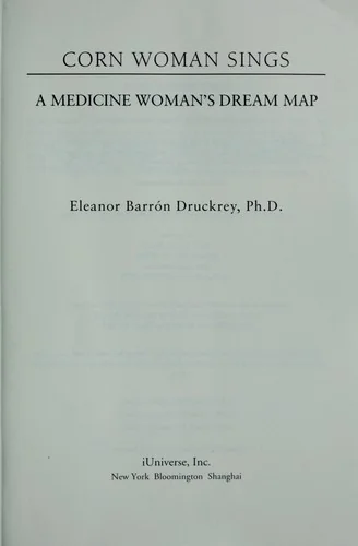 Corn Woman Sings: A Medicine Woman's Dream Map (Harperperennial)