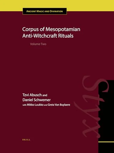 Corpus of Mesopotamian Anti-Witchcraft Rituals: Volume Two - Ingram Academic — photo 3