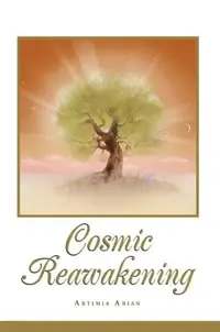 Cosmic Reawakening — photo 2