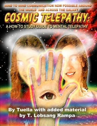 Cosmic Telepathy: A How-To Study Guide to Mental Telepathy