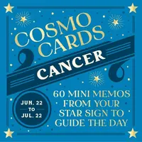 Cosmo Cards: Cancer: 60 Mini Memos from Your Star Sign to Guide the Day — photo 2