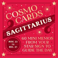 Cosmo Cards: Sagittarius: 60 Mini Memos from Your Star Sign to Guide the Day — photo 2