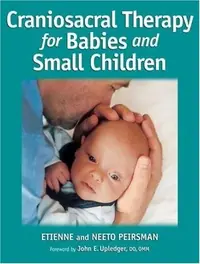 Craniosacral Therapy for Babies and Small Children — photo 2