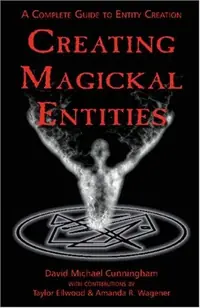 Creating Magickal Entities — photo 2