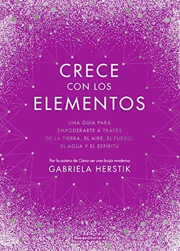 Crece Con Los Elementos / Bewitching the Elements — photo 3