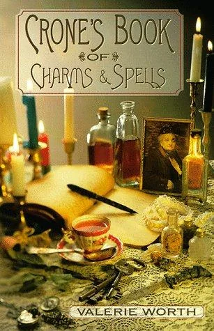 Crone's Book of Charms & Spells