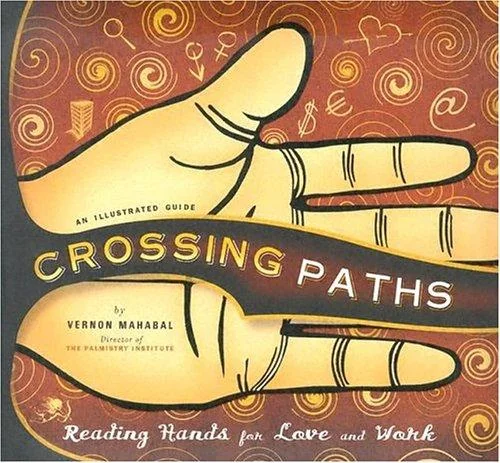 Crossing Paths: Reading Hands for Love and Work