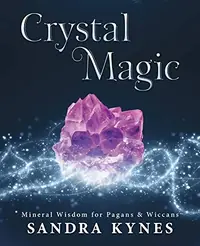 Crystal Magic: Mineral Wisdom for Pagans & Wiccans — photo 2