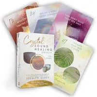 Crystal Sound Healing Oracle: A 48-Card Deck and Guidebook with 48 Singing Bowl Audios to Enhance Your Experience — photo 2