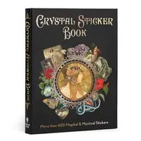Crystal Sticker Book: More Than 400 Magickal & Mystical Stickers — photo 2