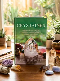 Crystal365: Crystals for Everyday Life and Your Guide to Health, Wealth, and Balance — photo 1