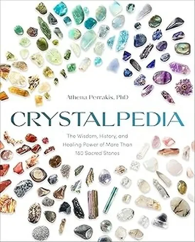 Crystalpedia: The Wisdom, History, and Healing Power of More Than 180 Sacred Stones a Crystal Book — dewey-133