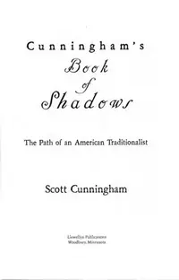 Cunningham's Book of Shadows: The Path of an American Traditionalist — photo 2