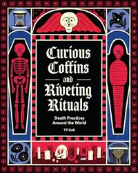 Curious Coffins and Riveting Rituals: Death Practices Around the World — photo 2