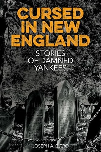 Cursed in New England: More Stories of Damned Yankees — photo 3