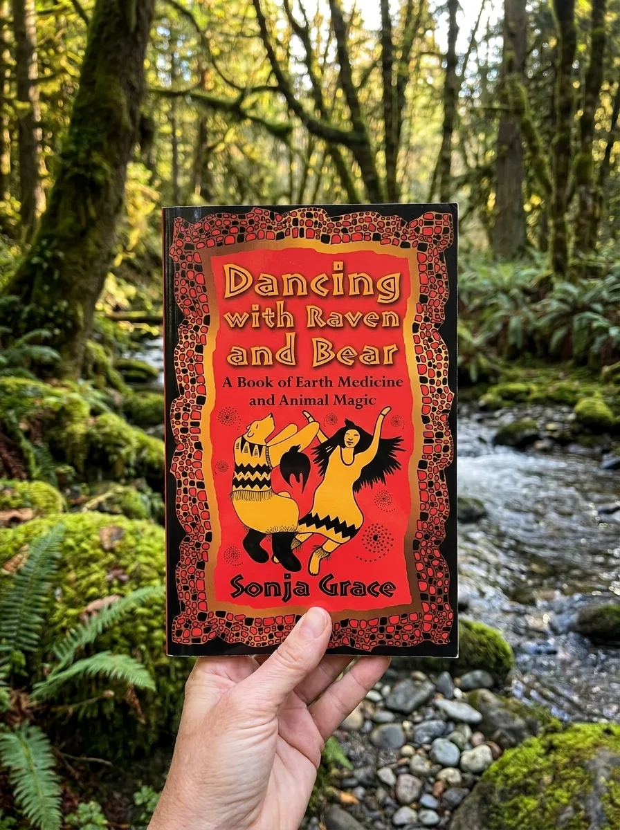 Dancing with Raven and Bear: A Book of Earth Medicine and Animal Magic — photo 2