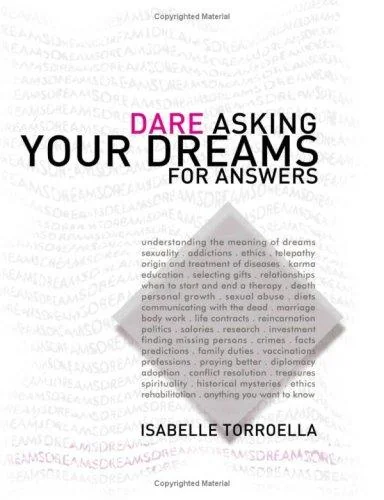 Dare Asking Your Dreams for Answers
