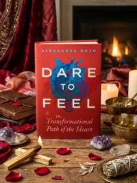 Dare to Feel: The Transformational Path of the Heart — photo 1