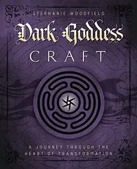 Dark Goddess Craft: A Journey Through the Heart of Transformation — photo 2