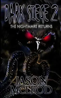 Dark Siege 2: The Nightmare Returns McLeod, Jason — photo 2