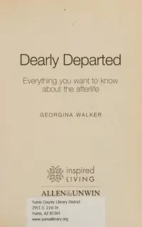 Dearly Departed: Everything You Want to Know about the Afterlife — photo 2