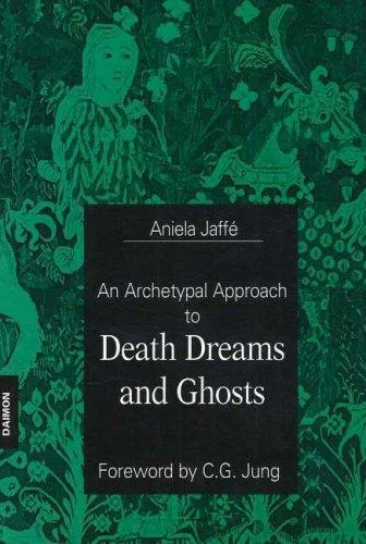 Death Dreams and Ghosts
