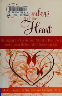 Defenders of the Heart: Managing the Habits and Attitudes That Block You from a Richer, More Satisfying Life — photo 2