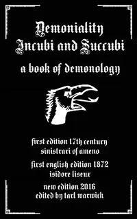 Demoniality: Incubi and Succubi: A Book of Demonology — photo 2