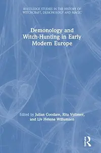 Demonology and Witch-Hunting in Early Modern Europe Goodare, Julian — photo 2