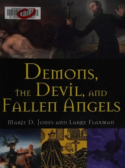 Demons, the Devil, and Fallen Angels - PGW Jones, Marie D