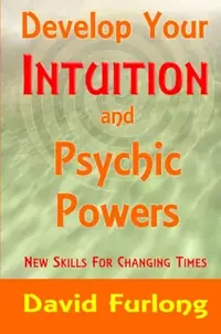 Develop Your Intuition and Psychic Powers — photo 2