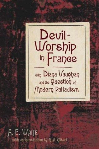 Devil-Worship in France: With Diana Vaughn and the Question of Modern Palladism — photo 3